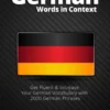 2000 Most Common German Words in Context: Get Fluent & Increase Your German Vocabulary with 2000 German Phrases (German Language Lessons)